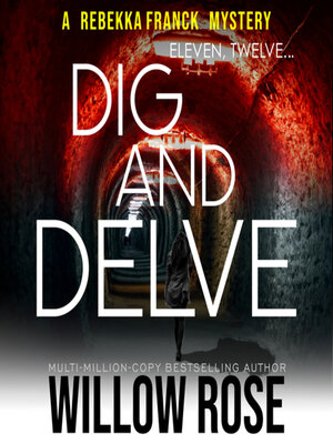 cover image of Eleven, Twelve... Dig and Delve